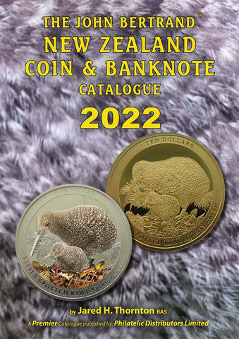 2022 “JOHN BERTRAND” NZ COIN & BANKNOTE CATALOGUE - SIGNED BY THE AUTHOR