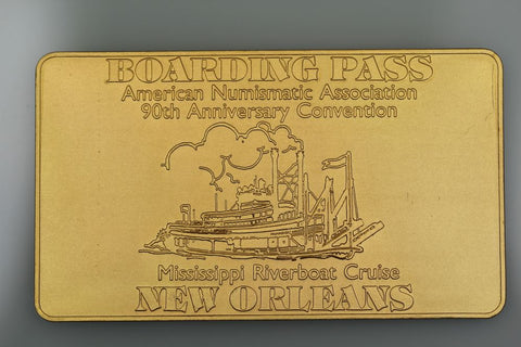 USA AMERICAN NUMISMATIC ASSOC 90TH CONVENTION GOLD BOARDING PASS