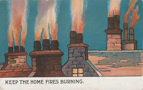 MILITARY PATRIOTIC KEEP THE HOME FIRES BURNING POSTCARD